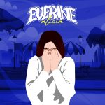 Rilis Lagu Terbaru EVERINE : Alicia